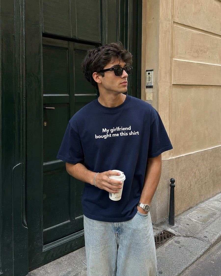 My Girlfriend Bought Me This Shirt Tee