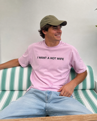 I Want a Hot Wife Tee